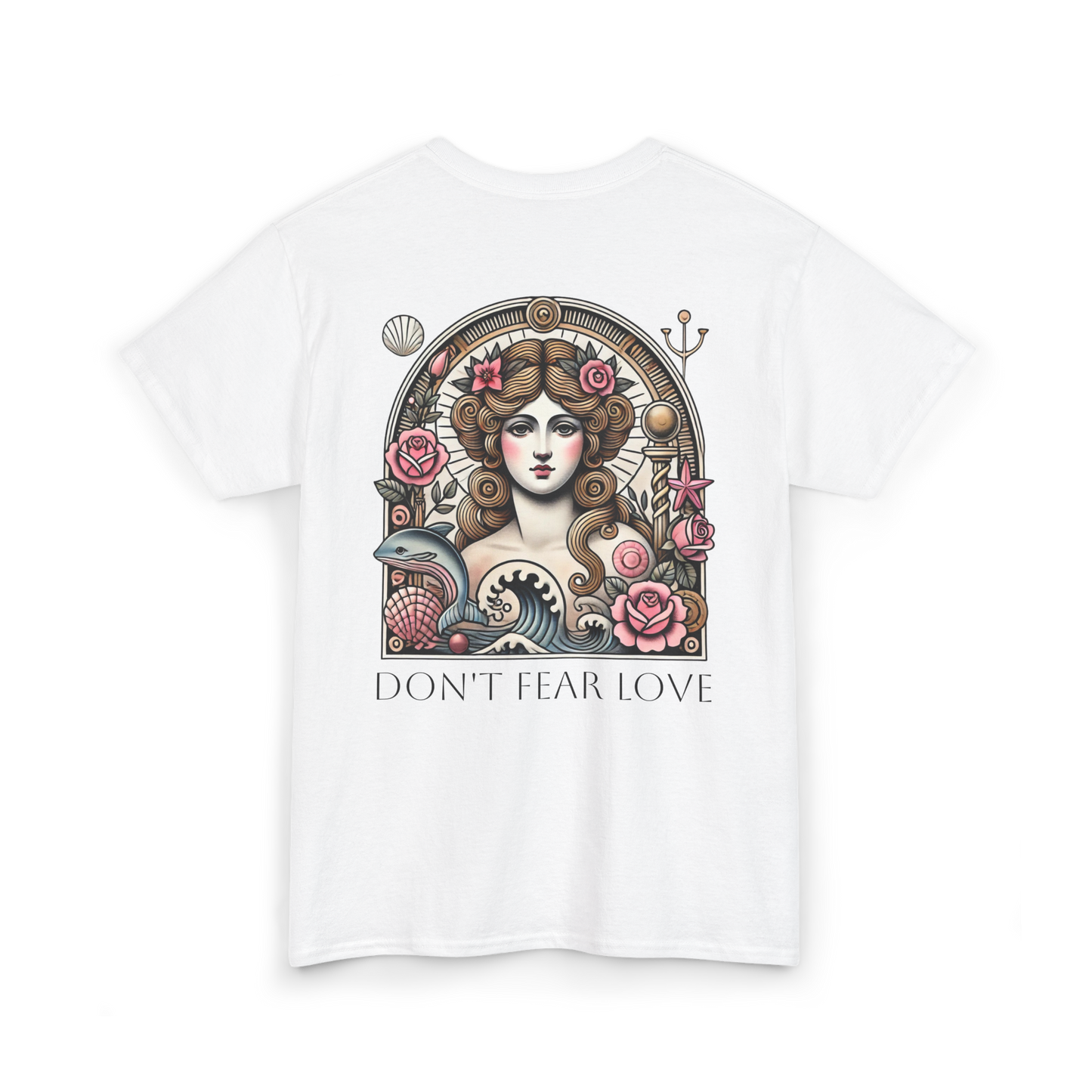 T - Shirt: Don't Fear Love